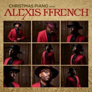 Ffrench Alexis - Christmas Piano With Alexis in the group OUR PICKS / Christmas gift tip CD at Bengans Skivbutik AB (4313195)