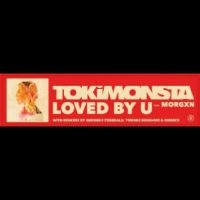 Tokimonsta Ft Morgxn - Loved By U (Bone Coloured Vinyl) in the group VINYL / Pop-Rock at Bengans Skivbutik AB (4313874)