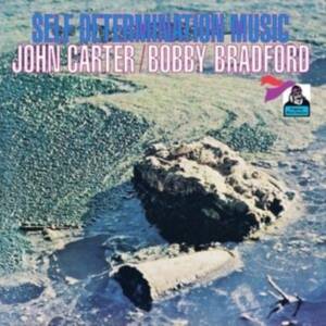 Carter John Bobby Bradford - Self Determination Music in the group OTHER / Övrigt / at Bengans Skivbutik AB (4313877)