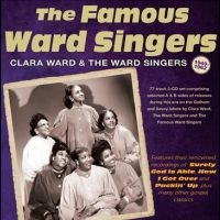 Ward Clara & The Ward Singers - The Famous Ward Singers 1949-62 in the group CD / Pop-Rock at Bengans Skivbutik AB (4314036)