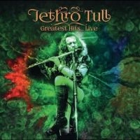 Jethro Tull - Greatest Hits... Live in the group OUR PICKS / Friday Releases / Friday the 1st of Mars 2024 at Bengans Skivbutik AB (4314071)