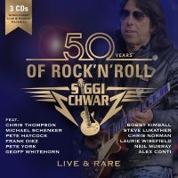 Siggi Schwarz - 50 Years Of Rock'n'roll - Live & Ra in the group CD / Pop-Rock at Bengans Skivbutik AB (4314535)