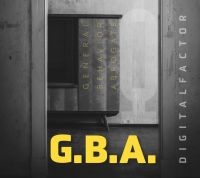 Digital Factor - G.B.A. - General Behavior Abrogate in the group OUR PICKS / Christmas gift tip CD at Bengans Skivbutik AB (4314564)