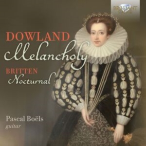 Britten Benjamin Dowland John - Dowland: Melancholy Britten: Noctu in the group Externt_Lager / at Bengans Skivbutik AB (4314588)