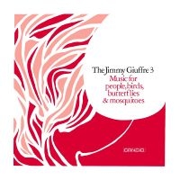 Giuffre Jimmy - Music For People, Birds, Butterflie in the group OUR PICKS /  Christmas gift tip Vinyl at Bengans Skivbutik AB (4314718)