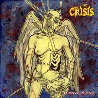 Crisis - 8 Convulsions in the group CD / Hårdrock at Bengans Skivbutik AB (4314758)