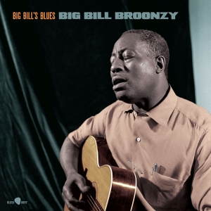 Big Bill Broonzy - Big Bill's Blues in the group OUR PICKS /  Christmas gift tip Vinyl at Bengans Skivbutik AB (4314861)