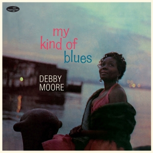 Debbie Moore - My Kind Of Blues in the group OUR PICKS /  Christmas gift tip Vinyl at Bengans Skivbutik AB (4314867)