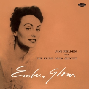 Fielding Jane - Embers Glow W/The Kenny Drew Quartet in the group OUR PICKS /  Christmas gift tip Vinyl at Bengans Skivbutik AB (4314868)