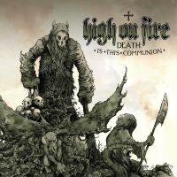 High On Fire - Death Is This Communion in the group OUR PICKS /  Christmas gift tip Vinyl at Bengans Skivbutik AB (4315538)