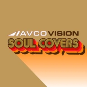 Various artists - Avco Vision: Soul Covers (140G) (Rsd) in the group OUR PICKS / Record Store Day / RSD BF 2022 at Bengans Skivbutik AB (4316731)