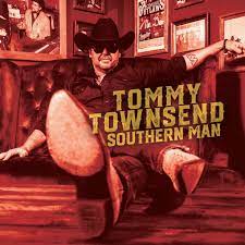 Townsend Tommy - Southern Man in the group OUR PICKS / Record Store Day / RSD BF 2022 at Bengans Skivbutik AB (4316751)