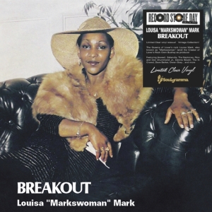 Louisa 'Markswoman' Mark - Breakout in the group OUR PICKS / Record Store Day / RSD 2013-2024 at Bengans Skivbutik AB (4332927)