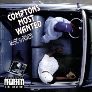 Comptons Most Wanted - Music To Driveby in the group CD / Hip Hop-Rap at Bengans Skivbutik AB (4344810)