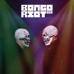 Bongo Riot - Bongo Riot! in the group Minishops / BlackValley Records at Bengans Skivbutik AB (4404822)