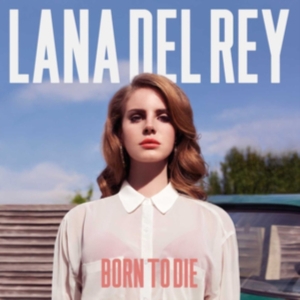 Lana Del Rey - Born To Die in the group OUR PICKS / Best Album Of The 10s / Bäst Album Under 10-talet - GP at Bengans Skivbutik AB (481717)