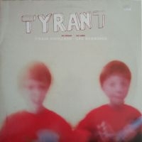 Tyrant - No Shoes, No Cake in the group VINYL / Pop-Rock,RnB-Soul at Bengans Skivbutik AB (482937)