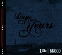 Elliott Brood - Days Into Years in the group VINYL / Pop-Rock at Bengans Skivbutik AB (484605)