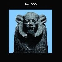 Higgs Daniel - Say God in the group OUR PICKS /  Christmas gift tip Vinyl at Bengans Skivbutik AB (485179)