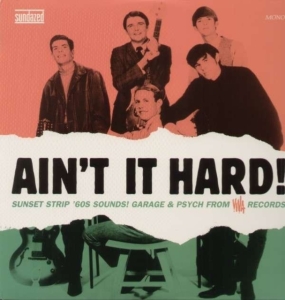 Blandade Artister - Ain't It Hard! The Sunset Strip Sou in the group OUR PICKS / Classic labels / Sundazed / Sundazed Vinyl at Bengans Skivbutik AB (490799)