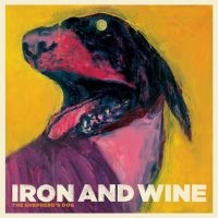 Iron & Wine - The Shepherd's Dog in the group Minishops / Iron Wine at Bengans Skivbutik AB (495120)