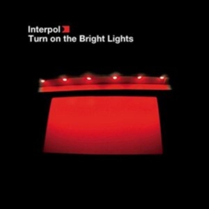 Interpol - Turn On The Bright Lights in the group VINYL / Pop-Rock at Bengans Skivbutik AB (499239)