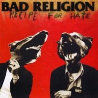 Bad Religion - Recipe For Hate in the group CD / Pop-Rock,Punk at Bengans Skivbutik AB (501067)