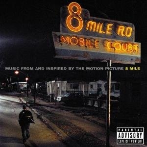 Blandade Artister - 8 Mile Soundtrack in the group CD / Film-Musikal,Hip Hop-Rap,Pop-Rock at Bengans Skivbutik AB (505538)