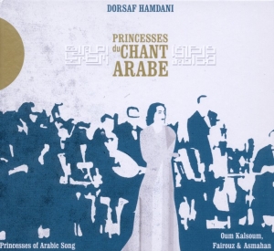 Dorsaf Hamdani - Princesses Du Chant Arabe in the group CD / Elektroniskt,Klassiskt at Bengans Skivbutik AB (506298)