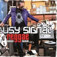 Busy Signal - Reggae Music Again in the group CD / Reggae at Bengans Skivbutik AB (506985)