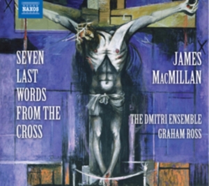 Macmillan - Seven Last Words From The Cross in the group Externt_Lager / at Bengans Skivbutik AB (507469)