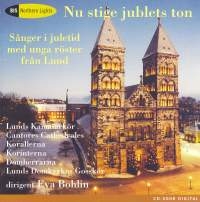 Lunds Kammarkör - Nu Stige Jublets Ton in the group OUR PICKS / Christmas gift tip CD at Bengans Skivbutik AB (509487)