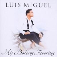 LUIS MIGUEL - MIS BOLEROS FAVORITOS in the group CD / Pop-Rock at Bengans Skivbutik AB (510234)