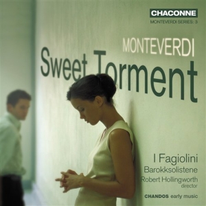 Monteverdi - Sweet Torment in the group OUR PICKS / Christmas gift tip CD at Bengans Skivbutik AB (513631)