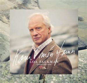 Loa Falkman - Kom I Min Famn - Sjuger Evert Taube in the group OUR PICKS / Christmas gift tip CD at Bengans Skivbutik AB (513930)