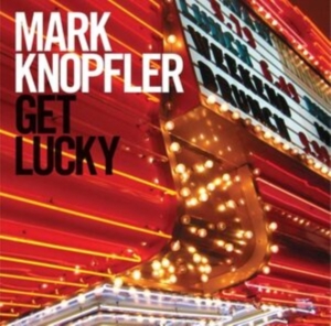 Mark Knopfler - Get Lucky in the group OTHER / -Start Uni-CD at Bengans Skivbutik AB (515188)