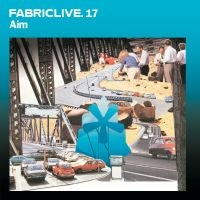 Aim - Fabriclive 17 : in the group CD / Dance-Techno,Pop-Rock at Bengans Skivbutik AB (516229)