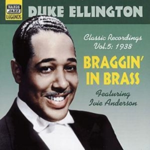 Ellington Duke - Vol 5 - Braggin In Brass in the group Externt_Lager / at Bengans Skivbutik AB (519663)