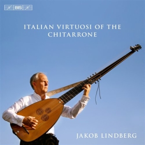 Jakob Lindberg - Italian Virtuosi Of The Chitarrone in the group OUR PICKS / Christmas gift tip CD at Bengans Skivbutik AB (520811)