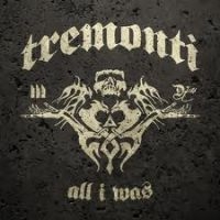 Tremonti - All I Was in the group CD / Pop-Rock at Bengans Skivbutik AB (522904)