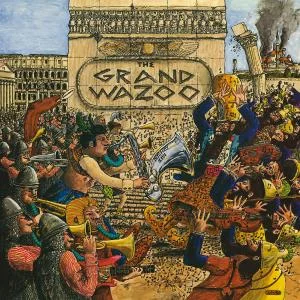 The Grand Wazoo - Frank Zappa