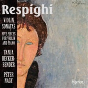 Respighi - Violin Sonatas in the group OUR PICKS / Christmas gift tip CD at Bengans Skivbutik AB (527868)