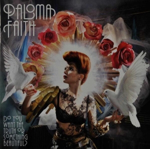 Faith Paloma - Do You Want The Truth Or Something Beautiful? in the group Minishops / Paloma Faith at Bengans Skivbutik AB (529646)