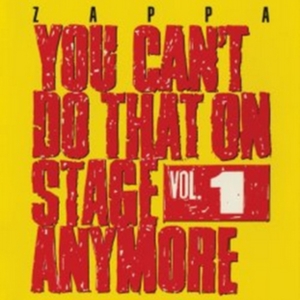 Frank Zappa - You Can't Do That On Stage Anymore in the group OTHER / Övrigt / at Bengans Skivbutik AB (530227)