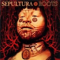 Sepultura - Roots in the group CD / Pop-Rock at Bengans Skivbutik AB (530857)