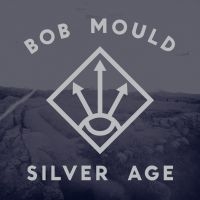 Mould Bob - Silver Age in the group CD / Pop-Rock at Bengans Skivbutik AB (531989)