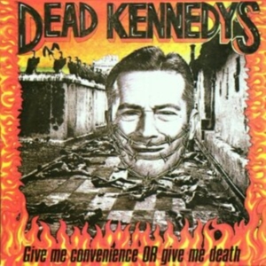 Dead Kennedys - Give Me Convenience in the group Minishops / Dead Kennedys at Bengans Skivbutik AB (532939)