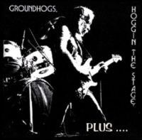 Groundhogs - Hoggin The Stage in the group CD / Pop-Rock at Bengans Skivbutik AB (533676)