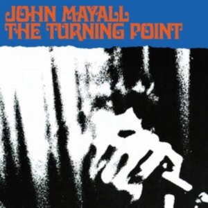 John Mayall - Turning Point in the group OTHER / -Start Uni-CD at Bengans Skivbutik AB (535534)