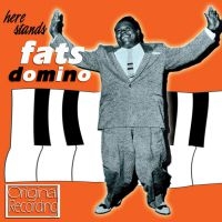 Domino Fats - Here Stands Fats Domino in the group CD / Blues,Jazz at Bengans Skivbutik AB (539498)